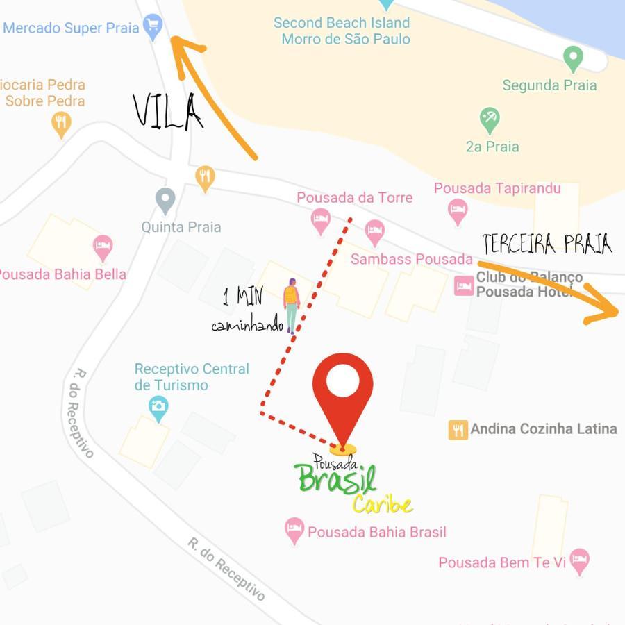 Pousada Brasil Caribe Morro de São Paulo Exterior foto